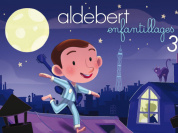 Aldebert - Enfantillages 3