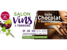Salons Vins & Terroirs et Chocolat & Gourmandises